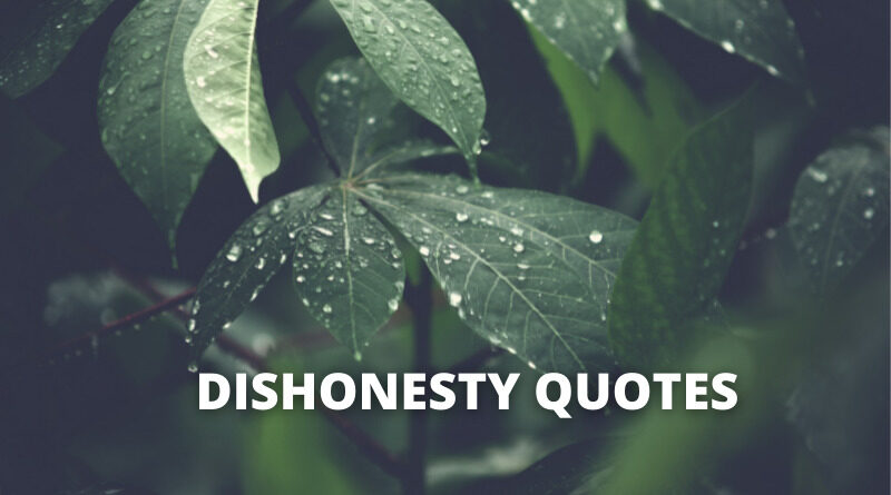 Dishonesty quotes images