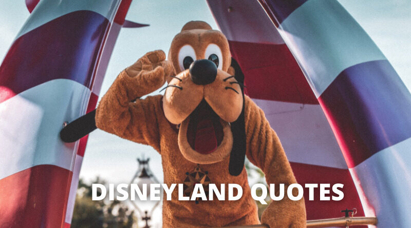 Disneyland quotes featured.png