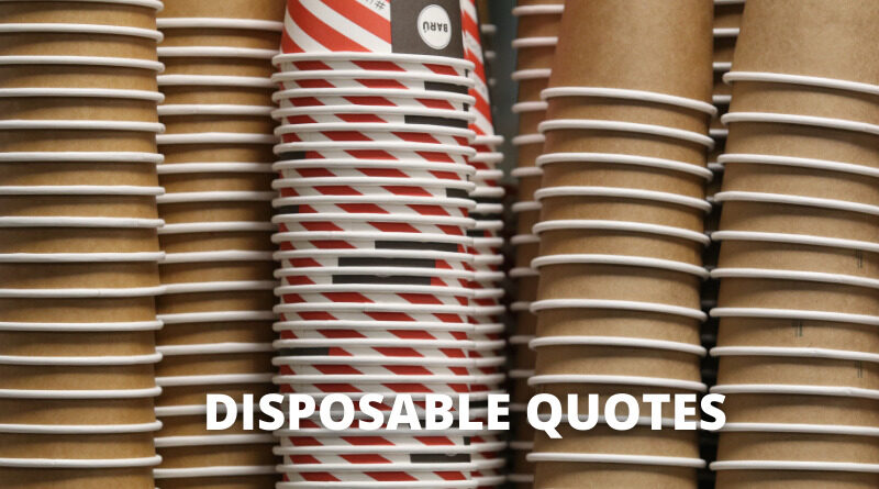 Disposable quotes featured.png