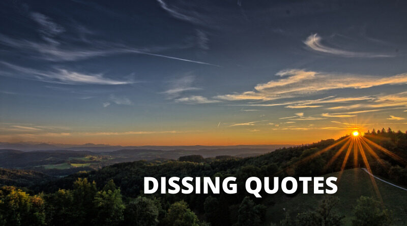 Dissing quotes featured.png