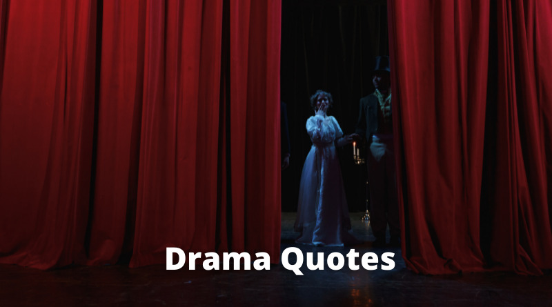 Drama Quotes featured