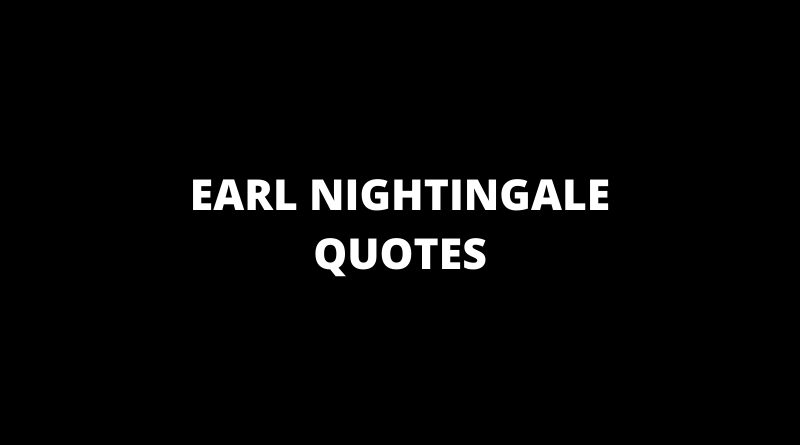 Earl Nightingale Quotes featuredd