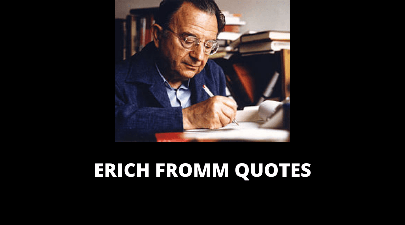 Erich Fromm Quotes featured