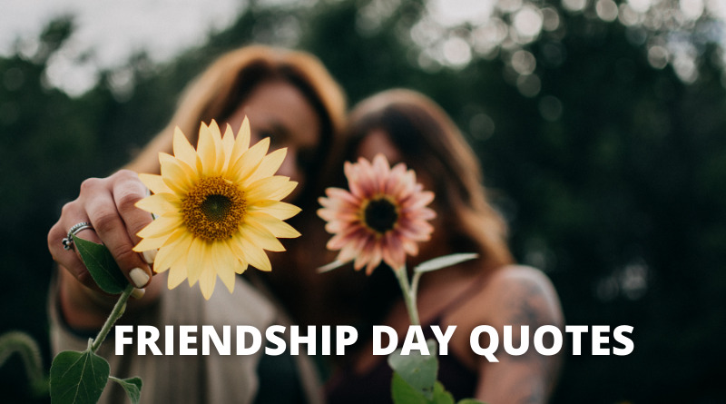 FRIENDSHIP DAY QUOTES FEATURE