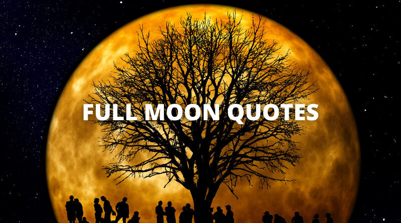 FULL MOON QUOTES featured