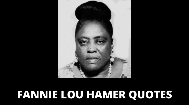 Fannie Lou Hamer quotes featured