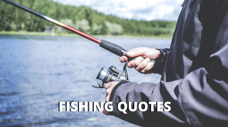 Fishing Quotes Featured