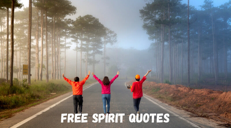 Free Spirit Quotes Featured
