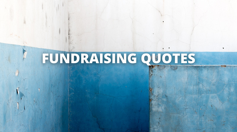 Fundraising quotes featured