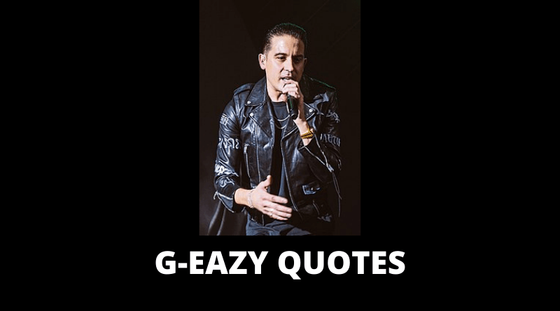 G-Eazy quotes featured