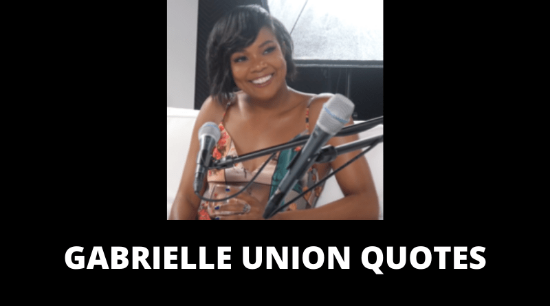 Gabrielle Union quotes featured