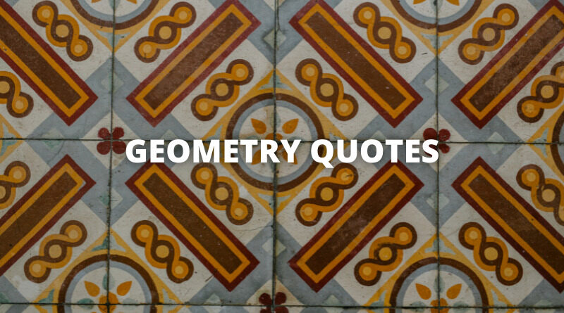 Geometry quotes featured