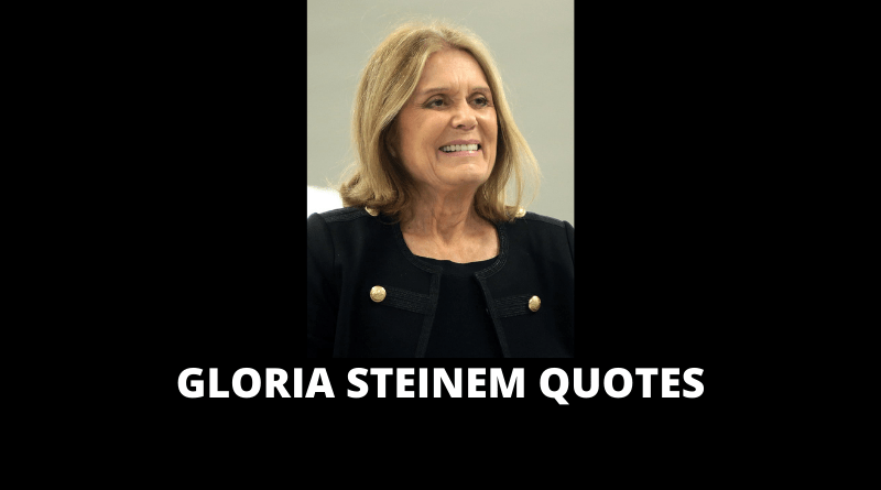 Gloria Steinem Quotes featured