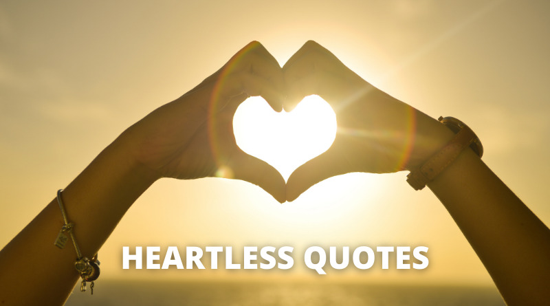 HEARTLESS QUOTES featured