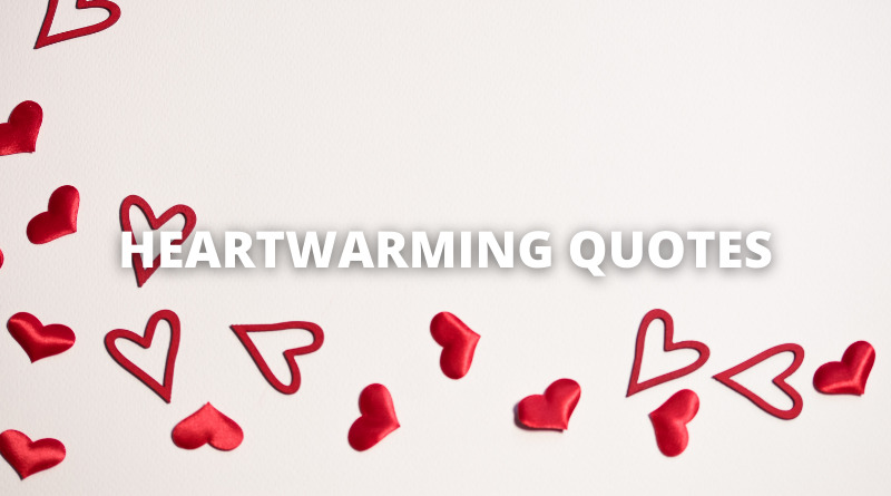 HEARTWARMING QUOTES featured