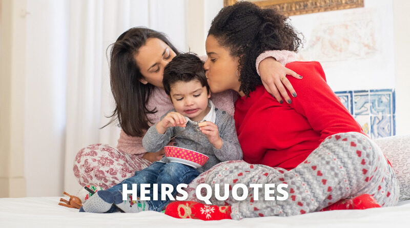 HEIRS QUOTES featured