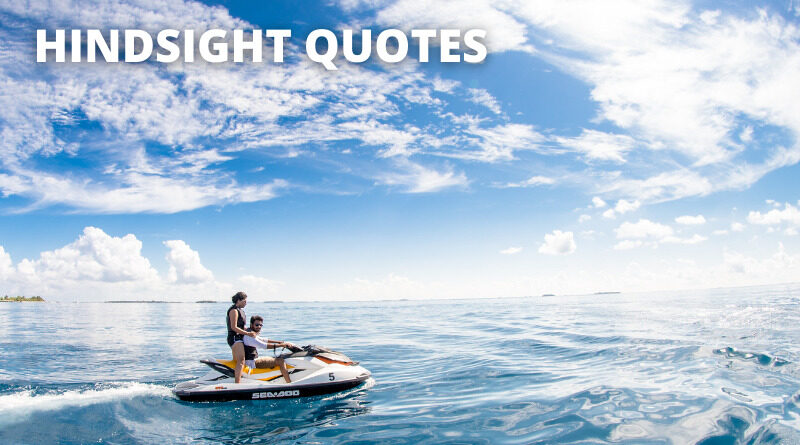 HINDSIGHT QUOTES FEATURED