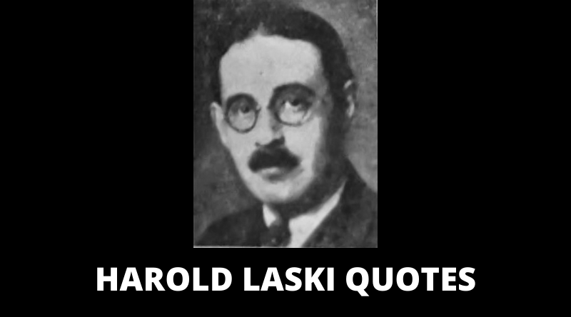 Harold Laski Quotes featured