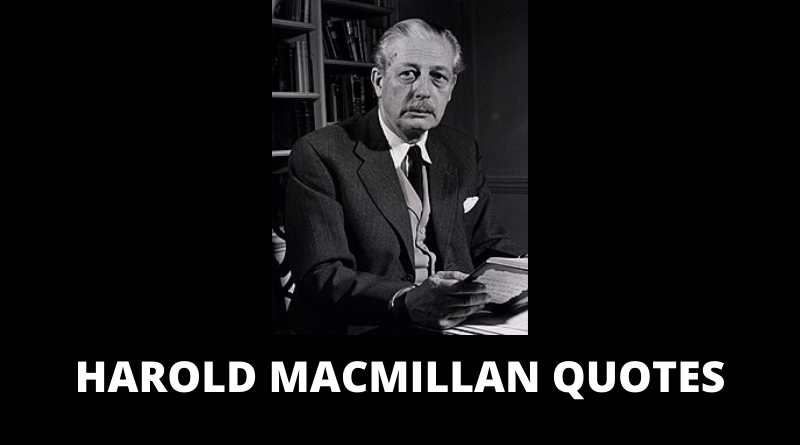 Harold MacMillan Quotes featured
