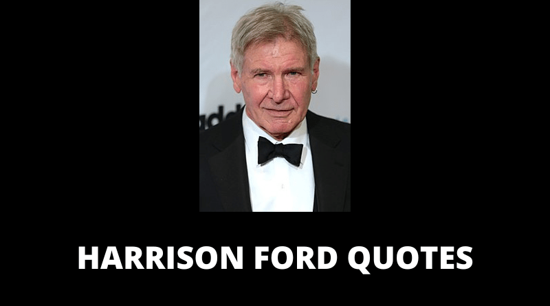Harrison Ford quotes featured