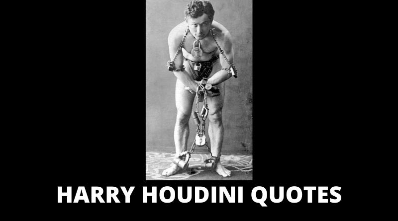 Harry Houdini Quotes featured
