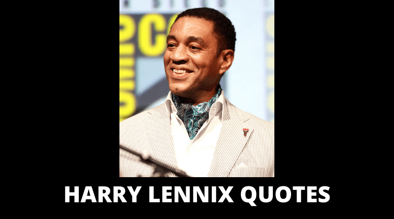 Harry Lennix quotes featured
