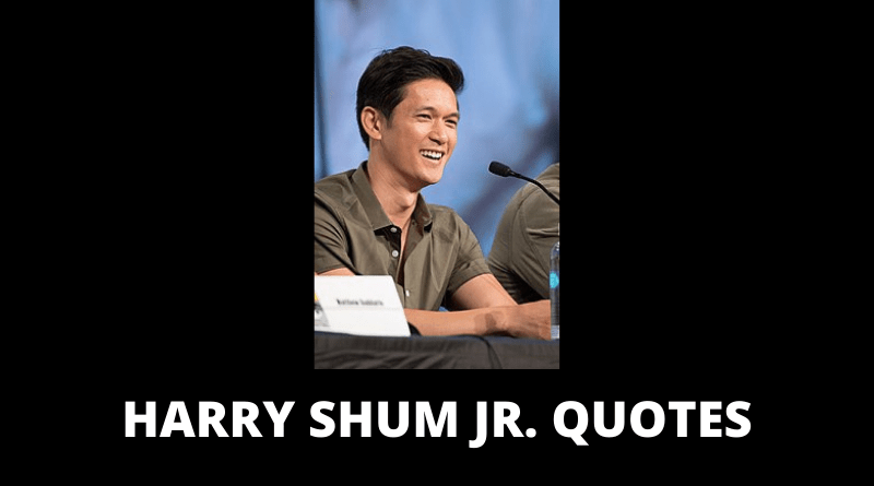 Harry Shum Jr quotes featured
