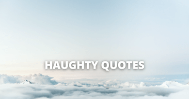 Haughty quotes featured