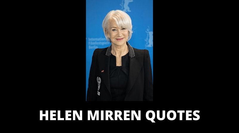 Helen Mirren quotes featured