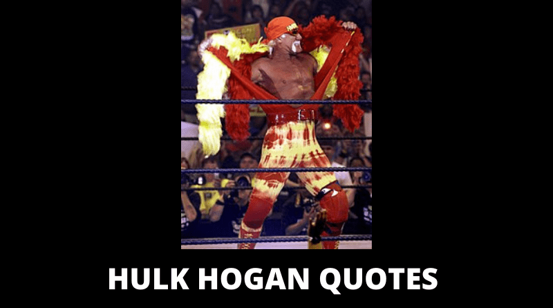Hulk Hogan Quotes featured