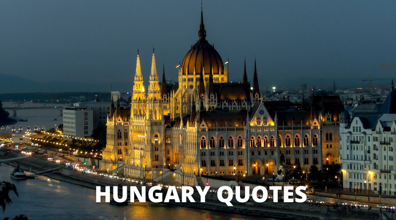 Hungary quotes featured