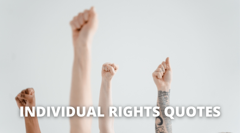 INDIVIDUAL RIGHTS QUOTES featured