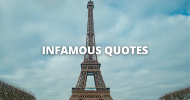 INFAMOUS QUOTES featured