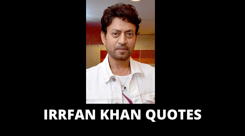 Irrfan Khan Quotes Featured