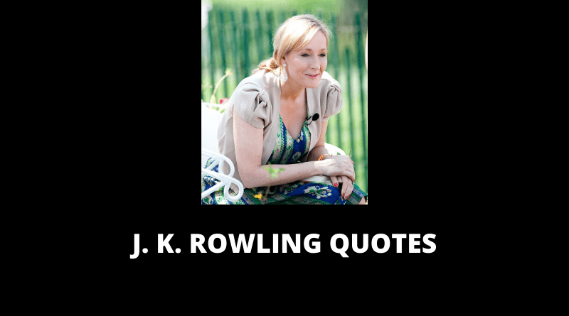 J K Rowling Quotes featured