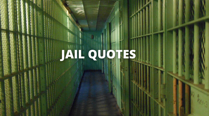JAIL QUOTES FEATURED