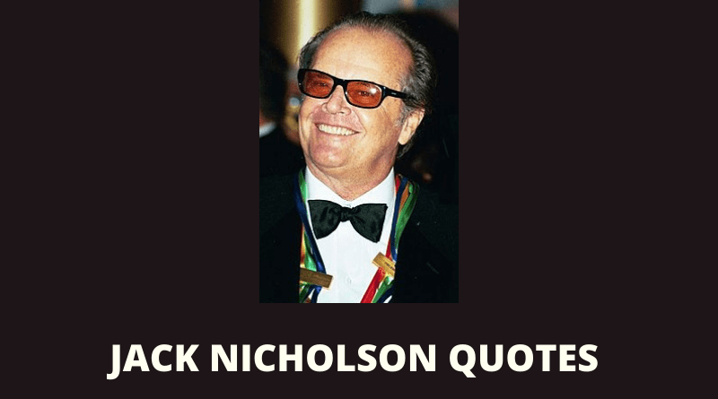 Jack Nicholson quotes featured