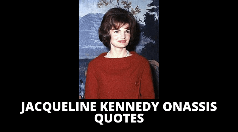 Jackie Kennedy quotes featured