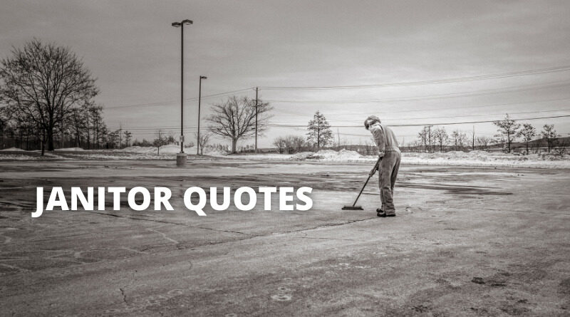 Janitor QUOTES featured