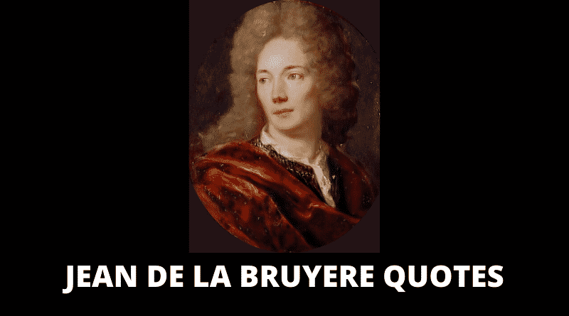 Motivational Jean De La Bruyere Quotes
