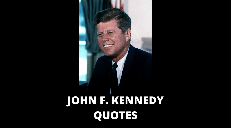 John F Kennedy Quotes featured