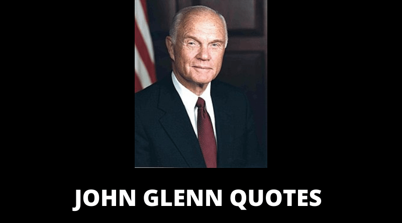 John Glenn quotes featured