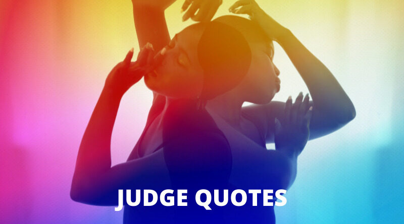 Judge Quotes Featured