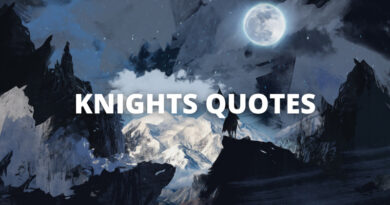 KNIGHT QUOTES FEATURED