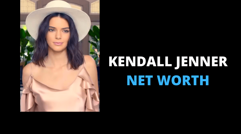 Kendall Jenner Net Worth featured