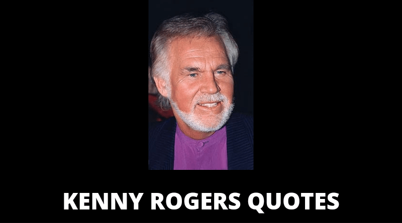 Kenny Rogers quotes featured