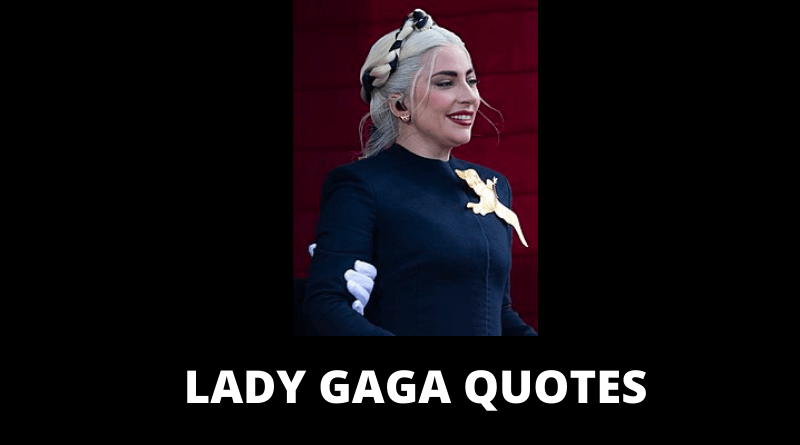 LADY GAGA QUOTES FEATURED