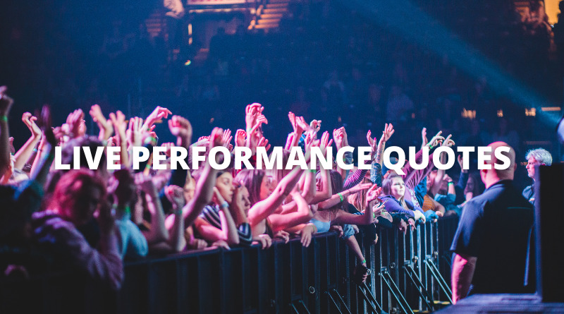 LIVE PERFORMANCE QUOTES featured