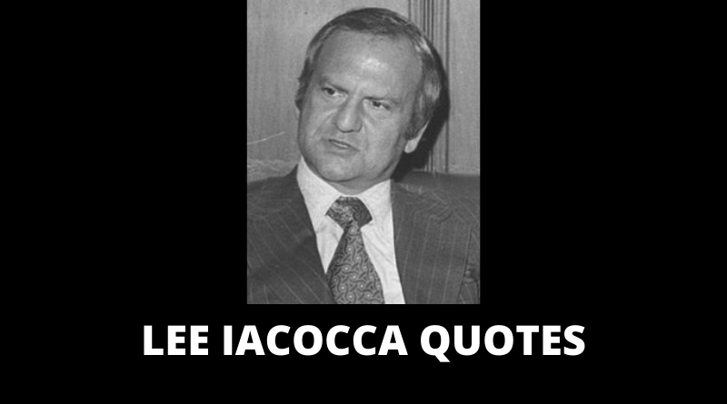 Lee Iacocca quotes featured