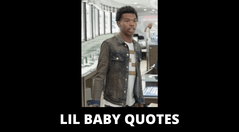 Lil Baby Quotes featured